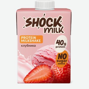Коктейль молочный ультрапастеризованный SHOCK MILK Клубника высокобелковый обезжиренный, 480мл