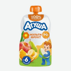 Детское фруктовое пюре Агуша Мультифрукт с 6 месяцев 90г