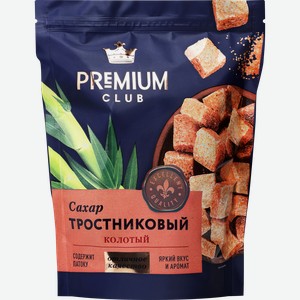 Сахар тростниковый PREMIUM CLUB нерафинированный, колотый, 380г