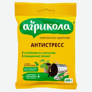 Удобрение комплексное «Агрикола» Антистресс, 400 г