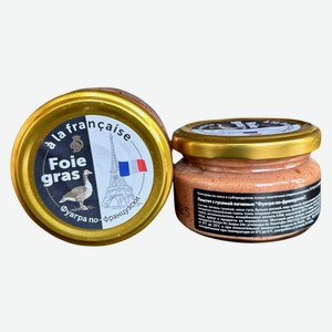 Паштет с гусиной печенью «Деликатес Дичь» Фуагра по-французски, 90 г