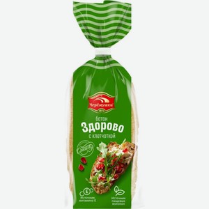 Батон Черемушки Здорово с клетчаткой нарезка 350г, 350 г