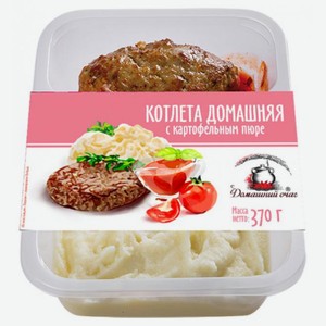 Котлета Домашний очаг Домашняя с картофельным пюре, 370 г
