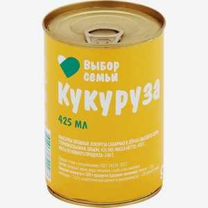 Кукуруза ВЫБОР СЕМЬИ сахарная в зернах ж/б, Россия, 420 мл