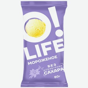 Мороженое O!LIFE/ОЛАЙФ в стаканчике без сахара 80г