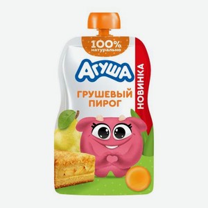Пюре со вкусом Грушевый пирог без сахара с 8 месяцев Агуша 80г 80 г