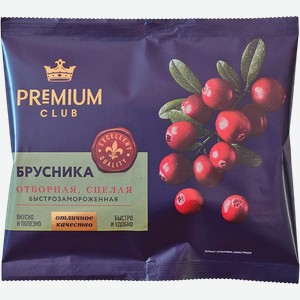 Брусника быстрозамороженная PREMIUM CLUB, 300г