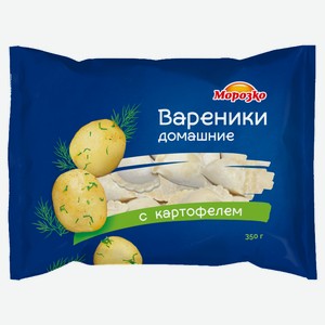 Вареники сытные «Морозко» Домашние с картофелем, 350 г