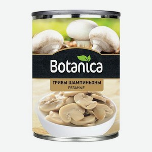 Шампиньоны Botanica резаные 400г 400 г