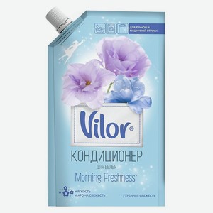 VILOR Кондиционер для белья Утренняя свежесть цветы, 1000 мл (дой-пак)