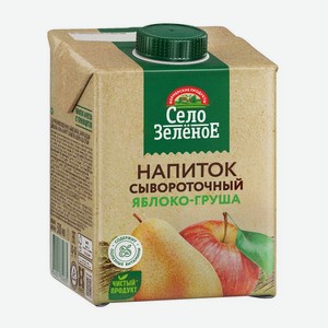 Напиток сывороточный, Село Зеленое, яблоко/груша, 0,5 л