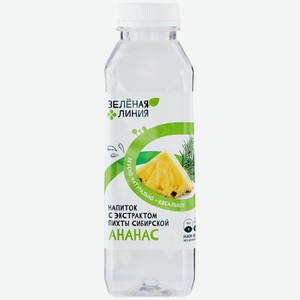 Напиток безалкогольный негазированный с экстрактом пихты сибирской и ароматом Ананас Зелёная Линия, 490мл