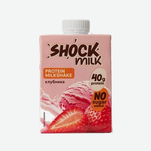 Коктейль Молочный Шок Милк Клубника Высокобелковый 480мл Т/п