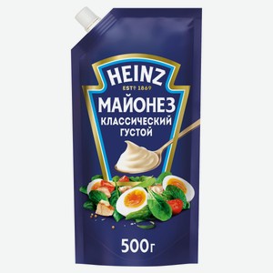 Майонез классический Heinz густой 67% БЗМЖ охлажденный, 500 г