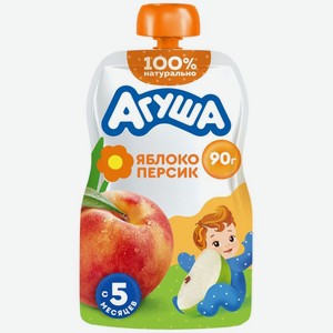Пюре детское фруктовое Агуша Яблоко-Персик с 5 мес., 90г